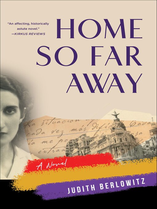 Title details for Home So Far Away by Judith Berlowitz - Available